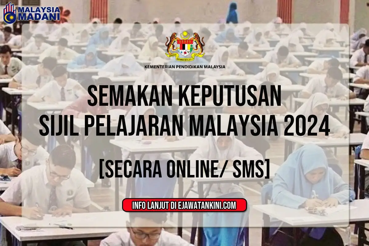 semak result spm 2024 online 2025